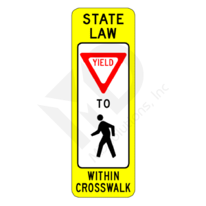 R1-6 In-Street Pedestrian Crossing (Yield) Sign
