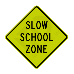 S3-5 Slow School Zone Sign