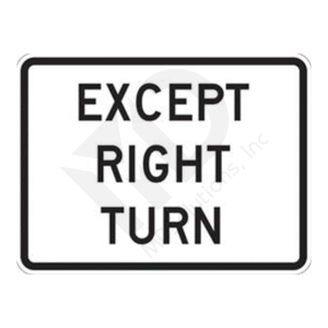 R1-10p Except Right Turn Sign