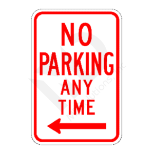 R7-1 No Parking Any Time Sign