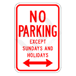 R7-3 No Parking Except (dates) Sign