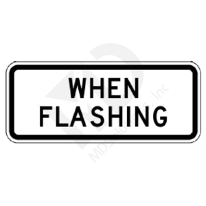 S4-4 When Flashing Sign