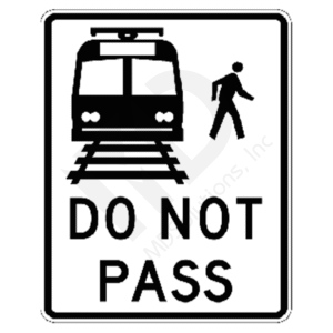 R15-5 Do Not Pass Light Rail Transit Sign