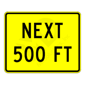 W16-4 Next (distance) Feet Sign