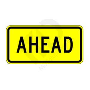 W16-9p Ahead (plaque) Sign