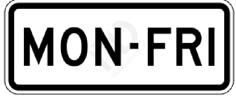 24" x 10" Day(s) Of Week (plaque) Sign DG3