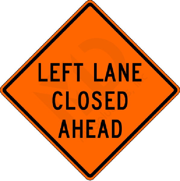 W20-5L Left Lane Closed Ahead Sign