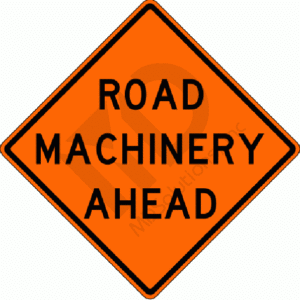 W21-3 Road Machinery Ahead