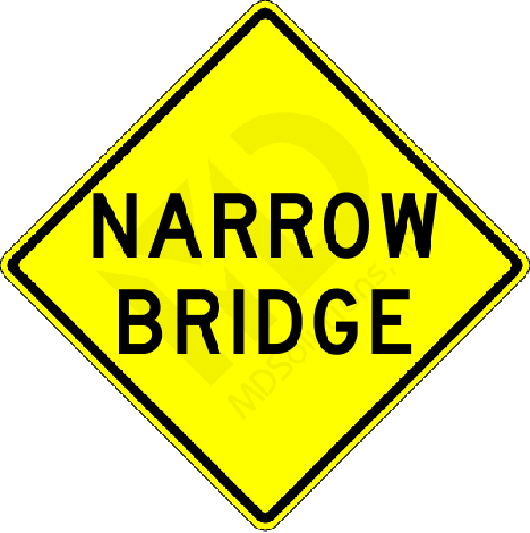 W5-2 Narrow Bridge Sign