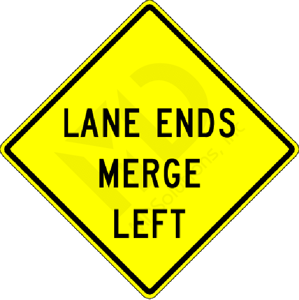 W9-2 Lane Ends Merge Left Sign