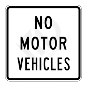 R5-3 No Motor Vehicles Sign